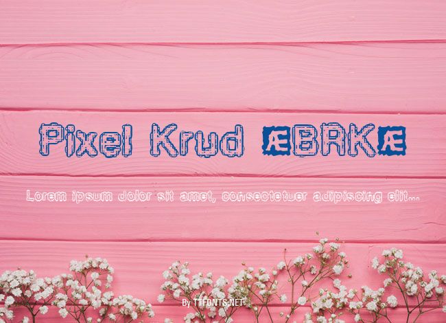 Pixel Krud (BRK) example